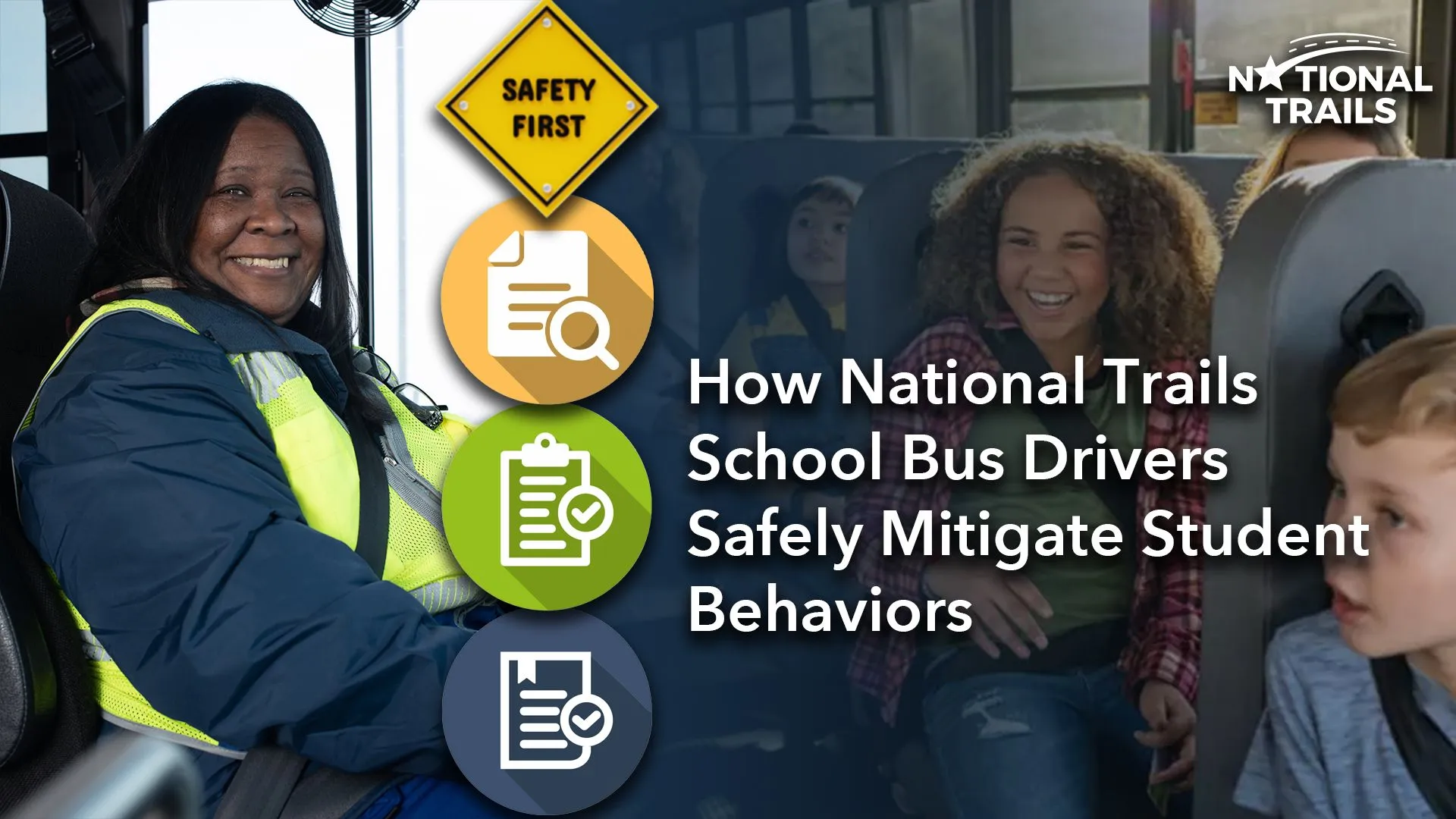 How National Trails School Bus Drivers Safely Mitigate Student Behaviors