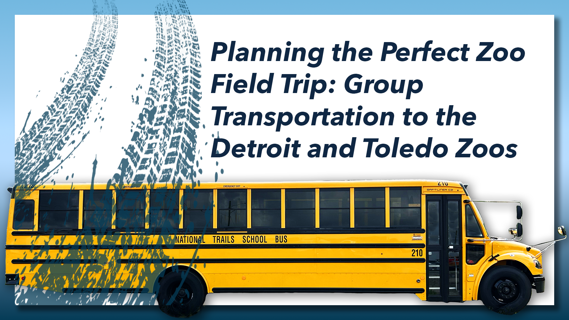 school bus transportation for field trips to the Detroit Zoo or Toledo Zoo